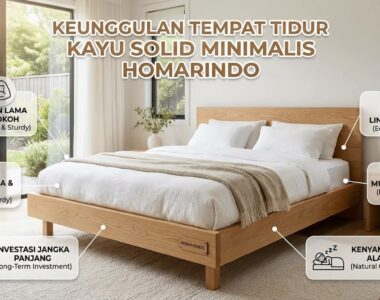 Keunggulan Tempat Tidur Minimalis Kayu Solid