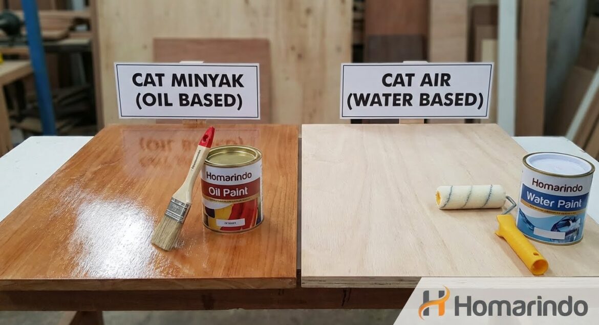 Perbandingan Cat Oil Based vs Water Based